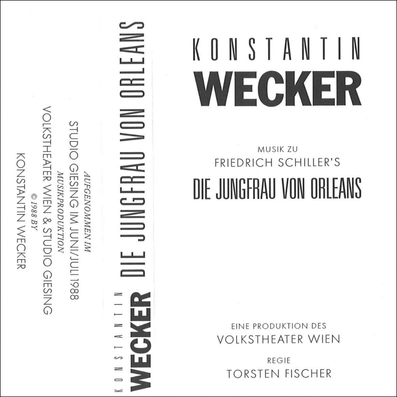 Musik zu Friedrich Schiller´s „Die Jungfrau von Orleans“ (1988)