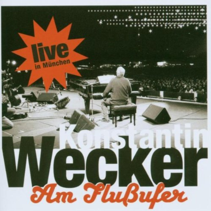 Am Flußufer – Live in München (2005)