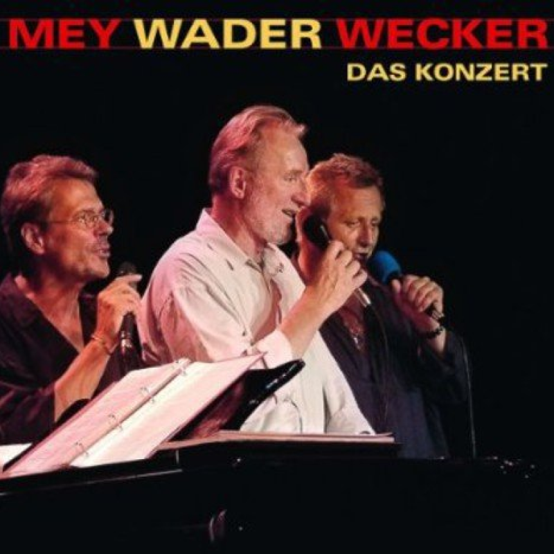 Mey Wader Wecker – Das Konzert (2003)