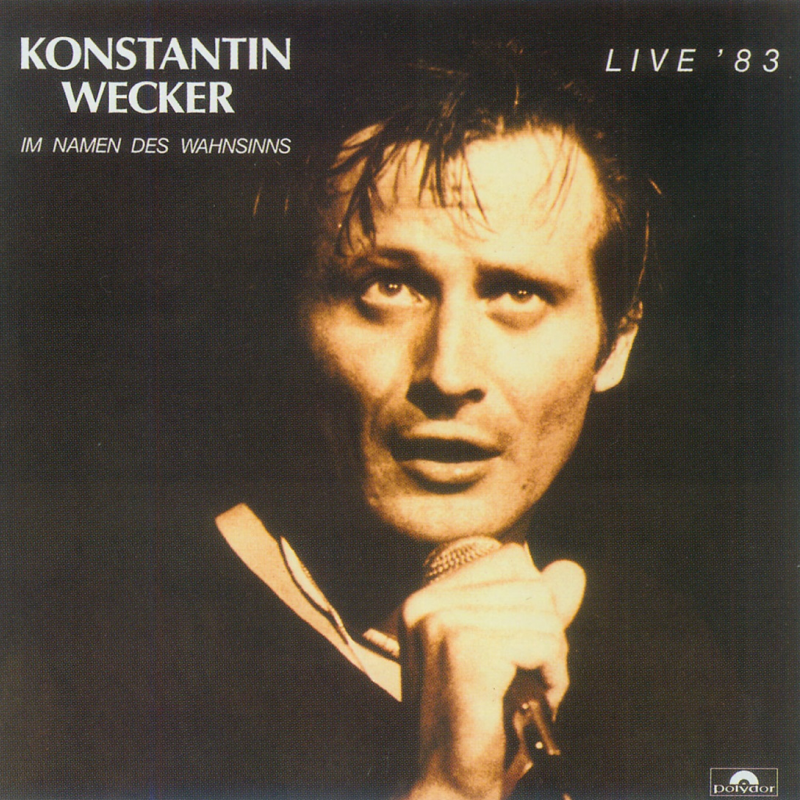 Im Namen des Wahnsinns – Live ’83 (1983)