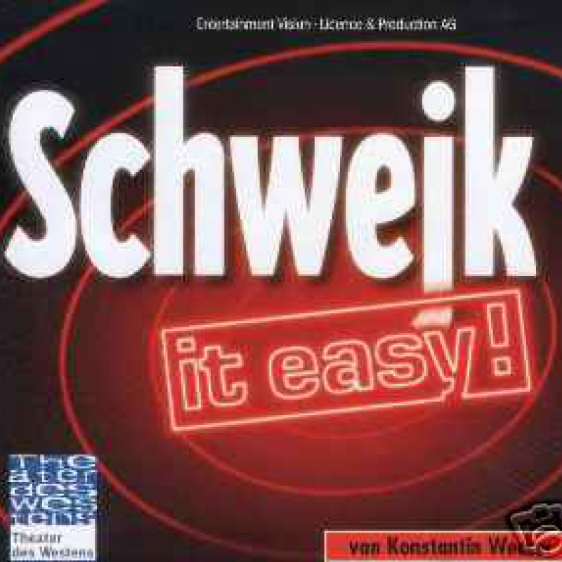 Schwejk it easy! (2001)