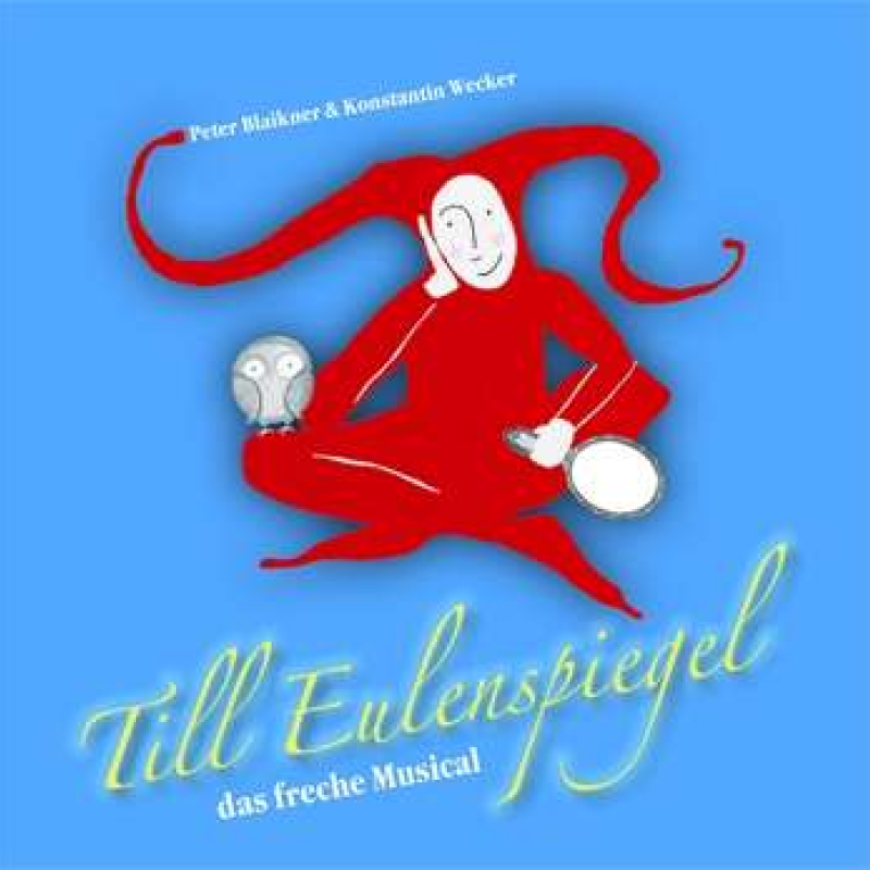 Till Eulenspiegel – das freche Musical (2013)